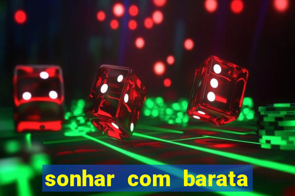 sonhar com barata no jogo do bicho